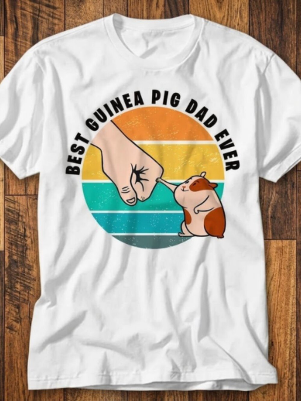 Best Guinea Pig Dad Ever Fathers Day Best Daddy T-Shirt